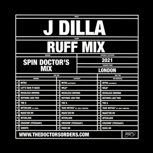 J Dilla - Ruff Mix by Spin Doctor
