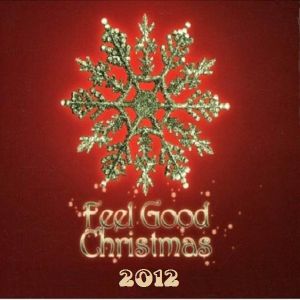 DJ Mighty - Feel Good Christmas 2012