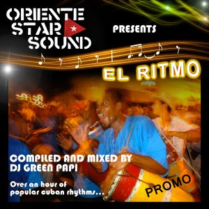 "EL RITMO"— Cuban Music | Conga | Son Montuno | Rumba | Cubaton | Salsa | Timba | (2012)