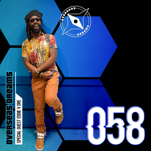 Cover art for OverSeasDreams 058 by PharcydeTV