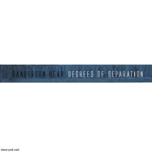 Sanderson Dear - Degrees Of Separation