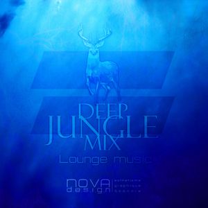 Deep Jungle Mix by DEEPMUSIC Event