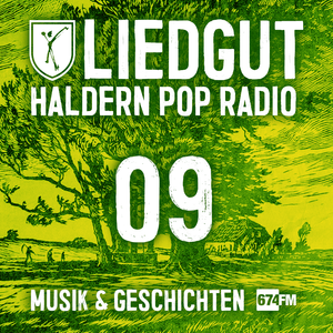 Liedgut - Haldern Pop Radio (Folge 9)