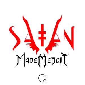 Satan Made Me Do It #12 (26/10/2016)