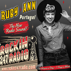 Ruby Ann Show #21 Rockin247Radio