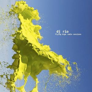DJ Rio Flying High Radio Sessions Mix #539 [Deeper]
