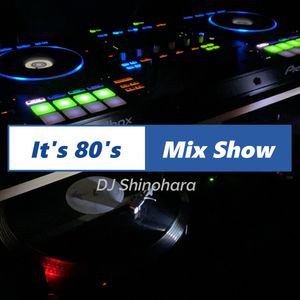 It's 80's Mix Show 010