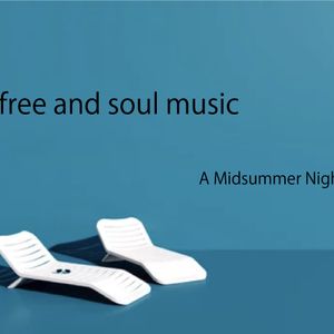 free and soul music A Midsummer Night's Dream