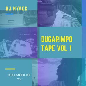 DuGarimpo Tape Vol. 1 [Riscando os 7's]