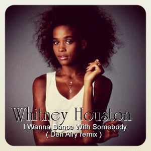 Whitney Houston I Wanna Dance With Somebody Den Airy Remix By Den Airy Listeners Mixcloud