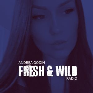 Fresh & Wild Radio - Mix 35