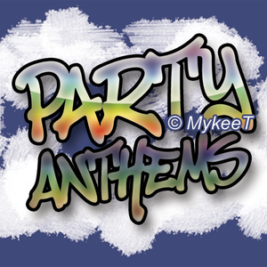 Party Anthems Live Radio Mix Show 23rd May 2021