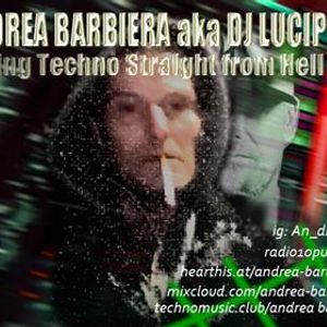 Radio10 7dj Set Techno Schow Andrea Barbiera Aka Lucipher By