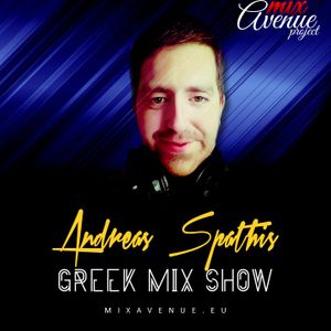 Greek mix Show By Dj Andreas Spathis ( April 2022)