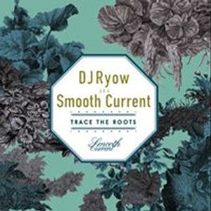 Smile / Ryow aka Smooth Current