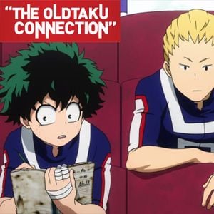 The Oldtaku Connection Episode 74 My Hero Academia Season 2 Episodes 18 21 By Hey Listen Radio Mixcloud