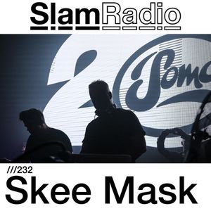 #SlamRadio - 232 - Skee Mask