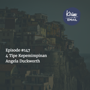 Episode 147 - 4 Tipe Kepemimpinan Angela Duckworth by Radio ...