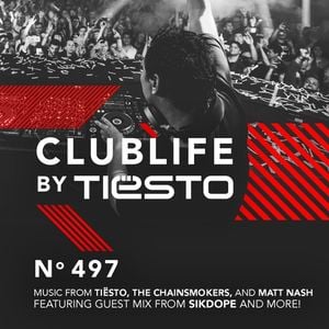 ClubLife by Tiësto Podcast 497 - First Hour by Tiësto | Mixcloud