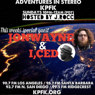 ADVENTURES IN STEREO w/ JONWAYNE & I,CED