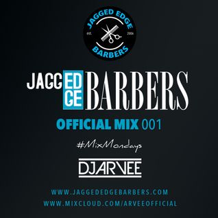 JAGGED EDGE BARBERS MIX 001 @DJARVEE