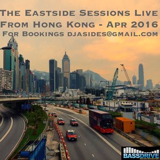 The Eastside Sessions Live From Hong Kong - Apr 2016