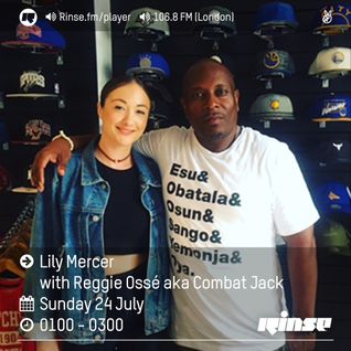 The Lily Mercer Show | Rinse FM | July 24th 2016 | Combat Jack