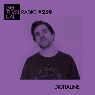 Get Physical Radio #259 mixed by Digitaline
