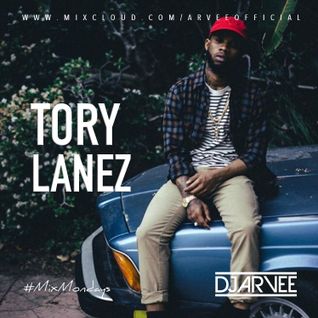 #MixMondays TORY LANEZ @DJARVEE