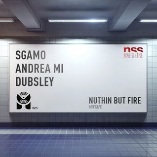 SGAMO x ANDREA MI x DUBSLEY x NSSMAG x MIXOLOGY