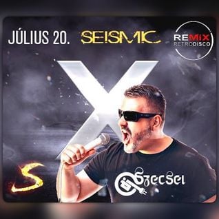 2016.07.20. - SEISMIC at REMIX Club - Wednesday