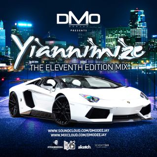 @DMODeejay Presents - @Yiannimize Mix Part 11