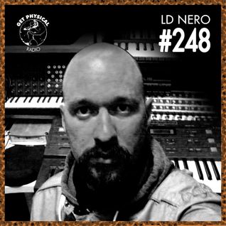 Get Physical Radio #248 mixed by LD Nero