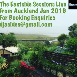The Eastside Sessions Live From Auckland Jan 2016