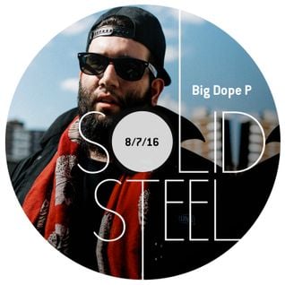 Solid Steel Radio Show 8/7/2016 Hour 1 - Big Dope P
