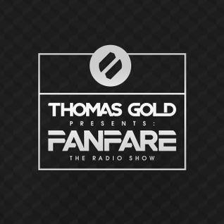 Thomas Gold Presents Fanfare: Episode 208