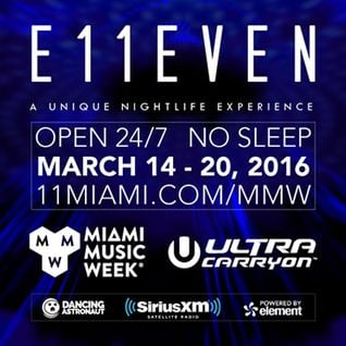 Tritonal - Live @ E11even Miami (Miami Music Week, USA) - 18.03.2016