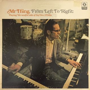 Mr Thing Plays The Soulful Side Of Jay Dee/J Dilla