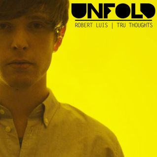 Tru Thoughts presents Unfold 01.07.16 with James Blake, Calibre, Beyonce, Anchorsong