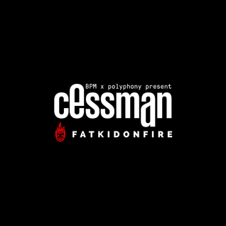 Cessman (Up North BPM) x FatKidOnFire mix