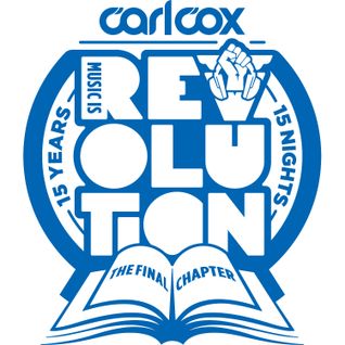 Carl Cox Global - Live from Space Ibiza - The Final Chapter - Week 6