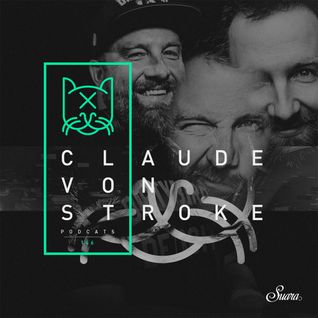 [Suara PodCats 146] Claude VonStroke @ Suara Night (Amsterdam Dance Event 2016)