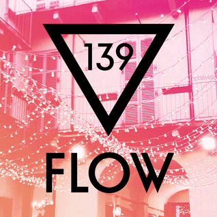 Franky Rizardo presents Flow Episode ▽139