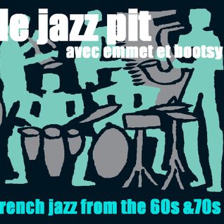 The Jazz Pit Vol 5 : French Jazz