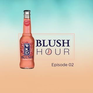 WKD Blush Hour with Binky: Episode 2 – Dance is Exercise Right?