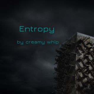 Entropy ( November Mix 2016 )