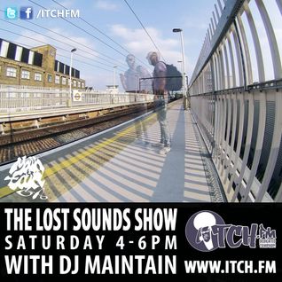 DJ Maintain - Lost Sounds Show 124