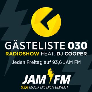 Gästeliste030 RadioShow feat. DJ COOPER 10.09.2016