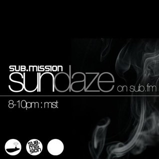 SubMission SunDaze on SubFM - 4th of Jan. 2015 - Kial