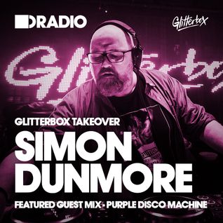 Defected In The House Radio 23.05.16 Glitterbox Takeover w/ Simon Dunmore & Purple Disco Machine